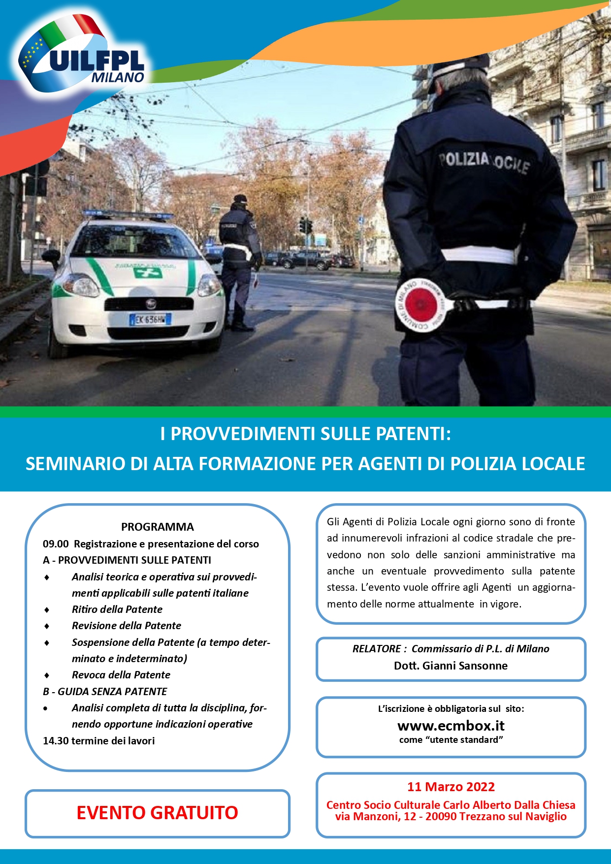 I PROVVEDIMENTI SULLE PATENTI:  SEMINARIO DI ALTA FORMAZIONE PER AGENTI DI POLIZIA LOCALE