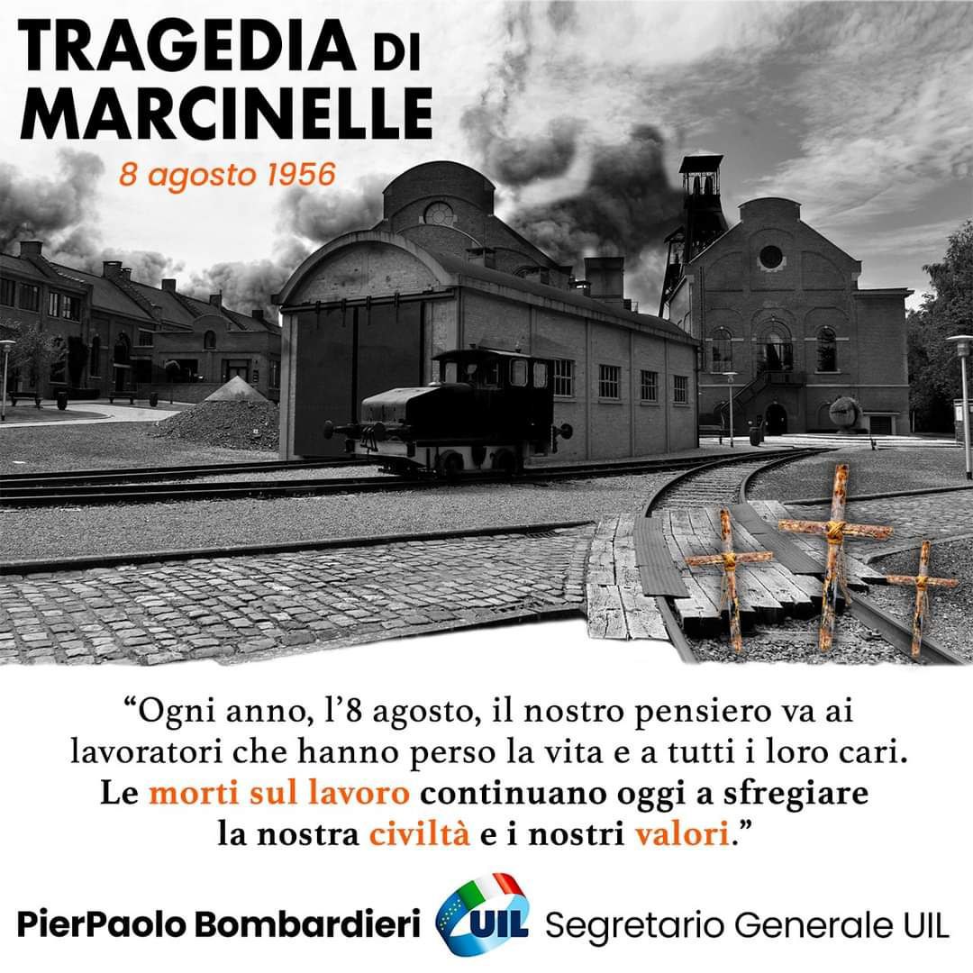 Ricordare la tragedia di Marcinelle per non morire di lavoro.