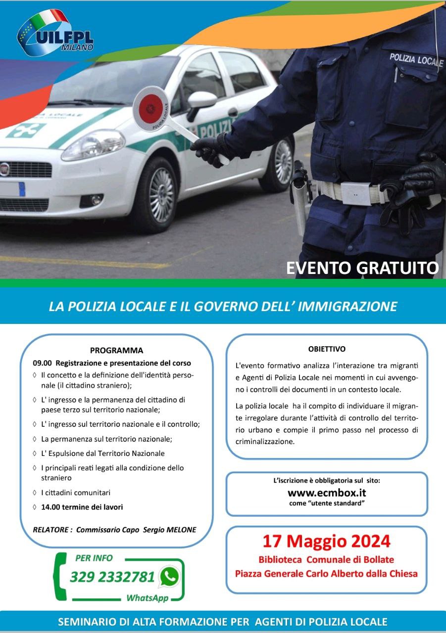 🔵 LA POLIZIA LOCALE E IL GOVERNO DELL’ IMMIGRAZIONE