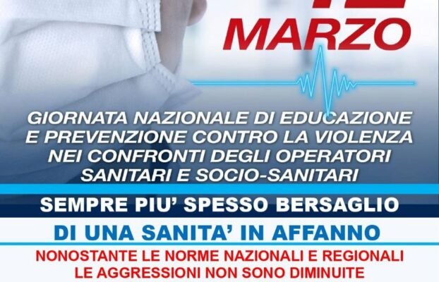 🔵 12 MARZO – Giornata Nazionale di educazione e  prevenzione contro la violenza nei confronti degli operatori sanitari e socio-sanitari