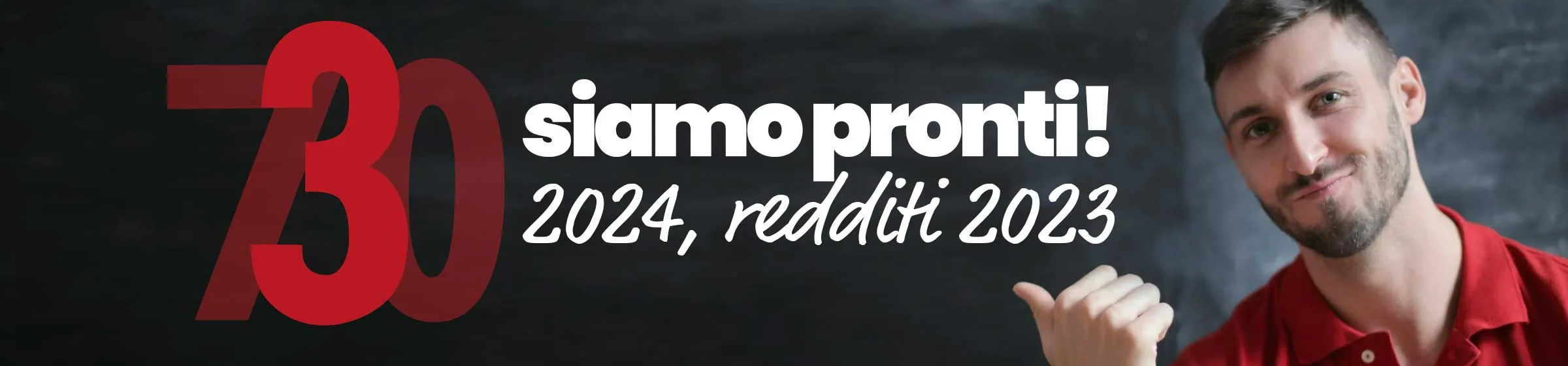 Il MODELLO 730? SIAMO PRONTI