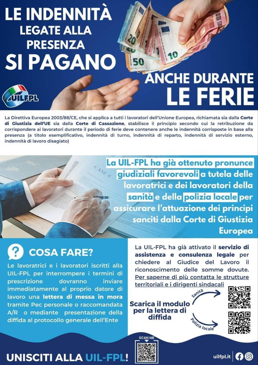 🔵 Le indennità legate alla presenza si pagano anche durante le ferie.