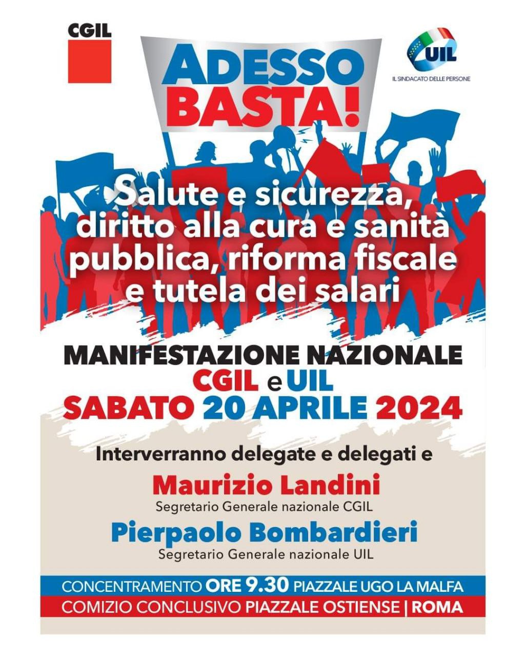 🔵🔴 LA MOBILITAZIONE NON SI FERMA! ROMA, SABATO 20 APRILE MANIFESTAZIONE NAZIONALE UIL E CGIL