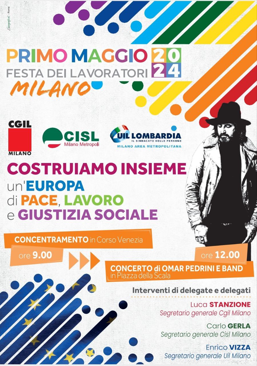 🔵🟢🔴💥 1° MAGGIO 2024  LA FESTA DEI LAVORATORI A MILANO